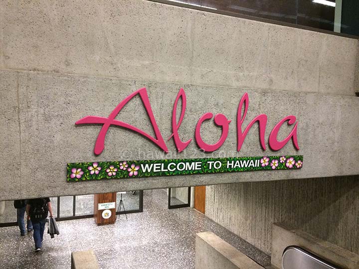 ハワイ訪問を歓迎するサイン